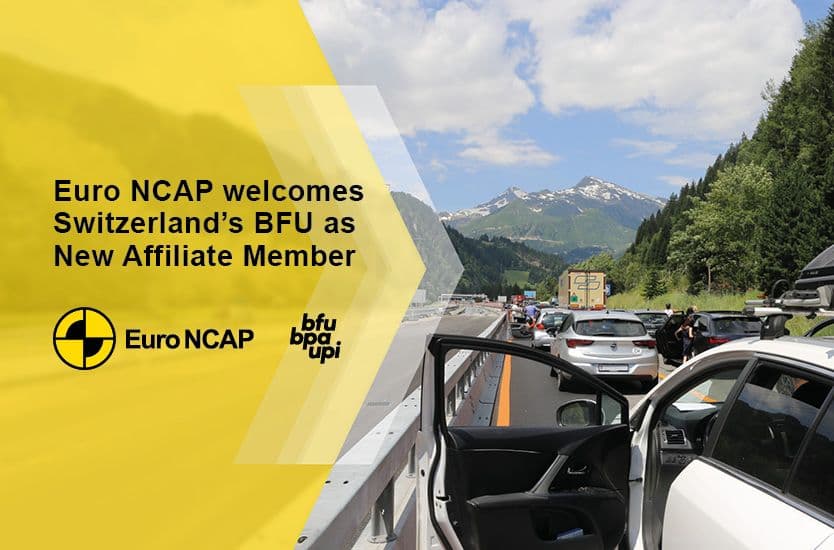 Euro NCAP welcomes the Swiss Council for Accident Prevention (BFU) as an affiliate member